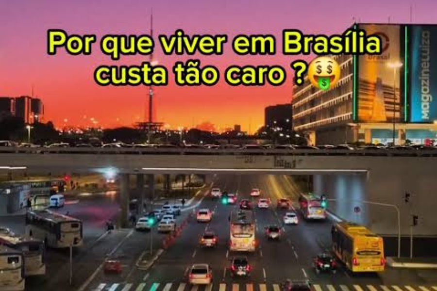 💰 POR QUE ESTÁ TÃO CARO VIVER EM BRASÍLIA? O QUE MAIS PESA NO BOLSO DAS FAMÍLIAS